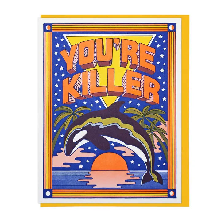 You're Killer Whale Card