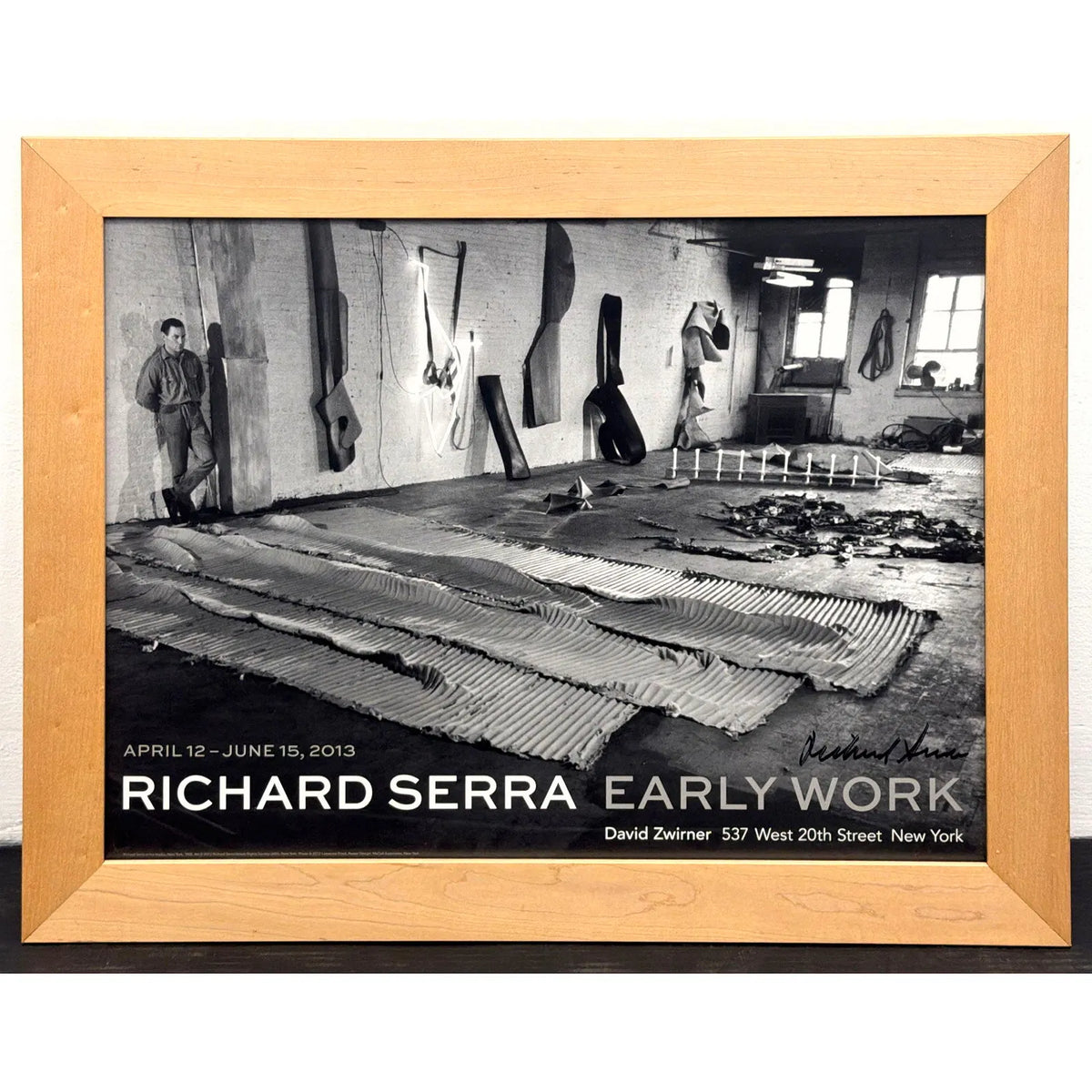 Signed Richard Serra David Zwirner Exhibition Poster