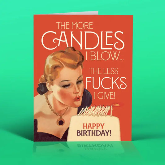 More Candles, Less *ucks Card