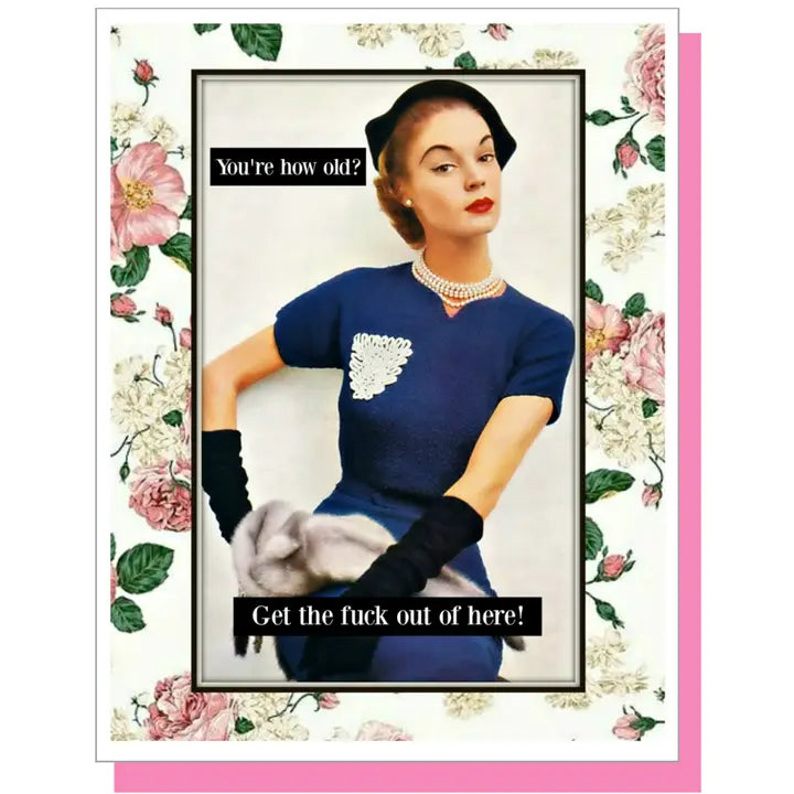 GTFO Female Birthday Card