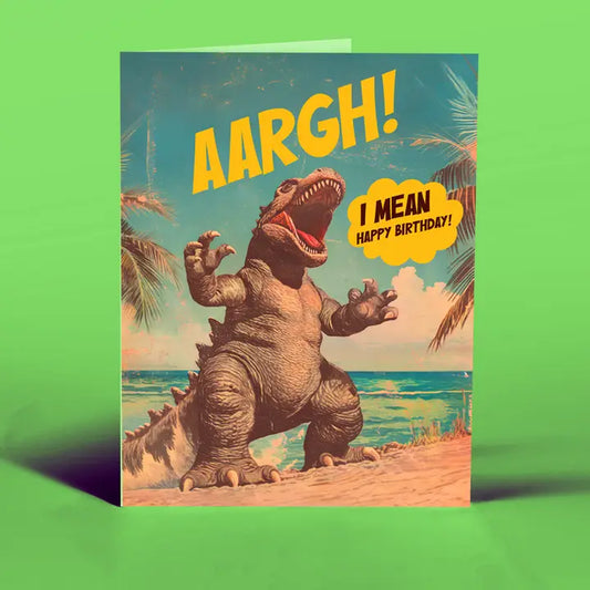 Aargh Godzilla Birthday Card
