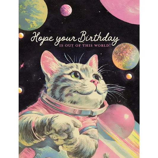Cat Out of World Birthday Card