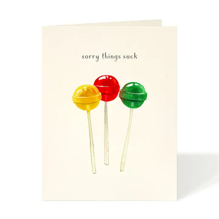 Sorry Things Suck Lollypop Card